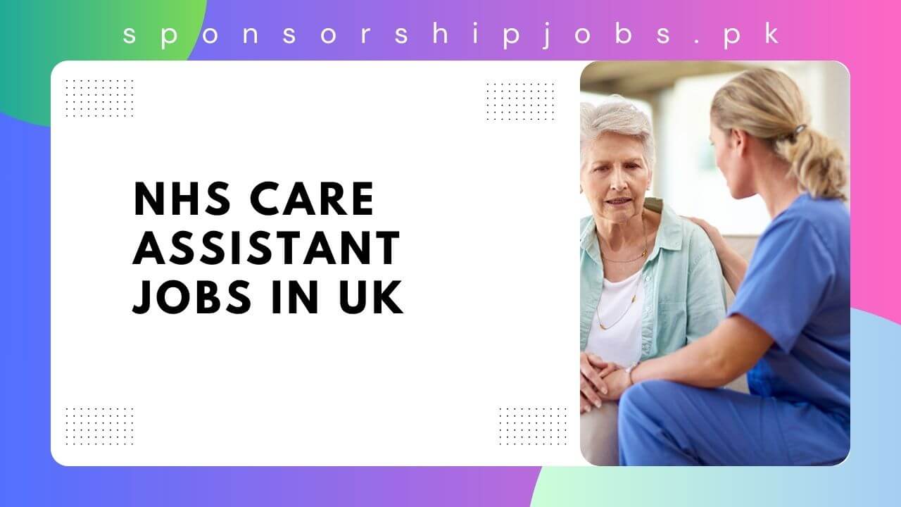 NHS Care Assistant Jobs in UK