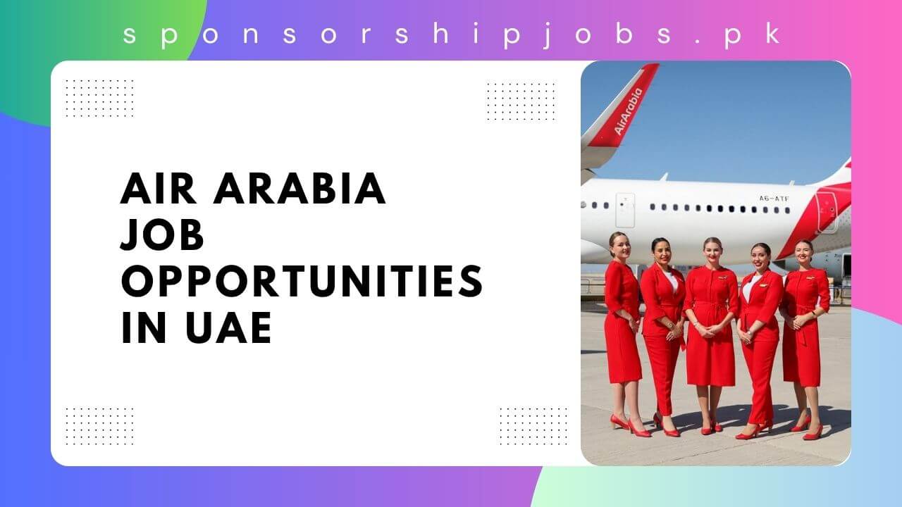 Air Arabia Job Opportunities in UAE
