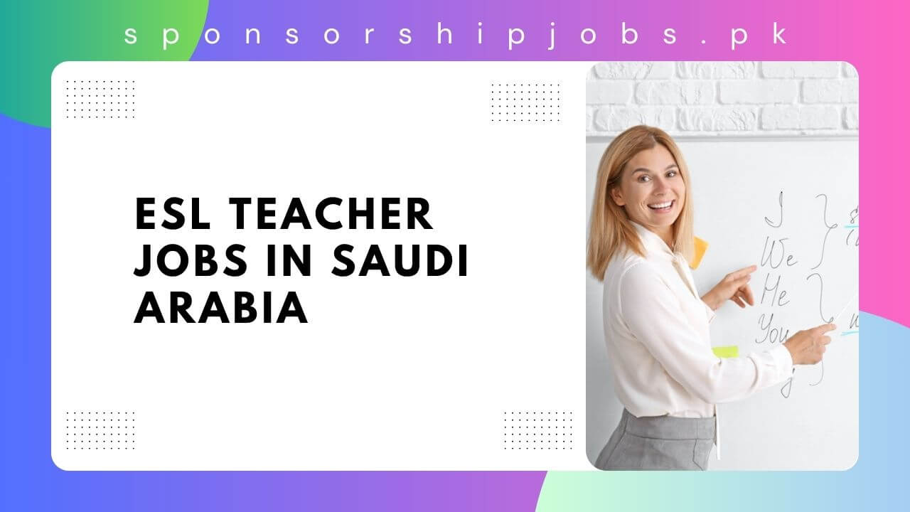 ESL Teacher Jobs in Saudi Arabia