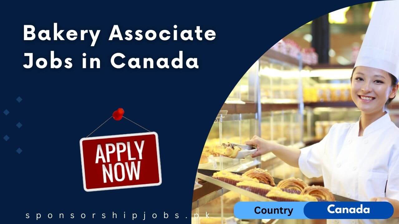 Bakery Associate Jobs in Canada