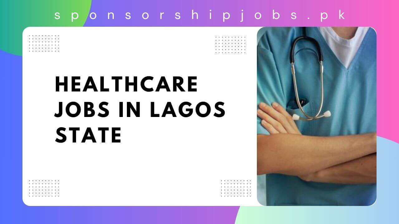Healthcare Jobs in Lagos State