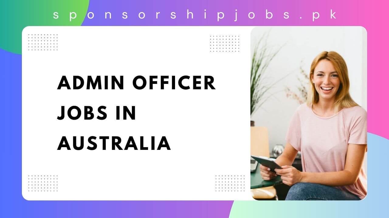 Admin Officer Jobs in Australia