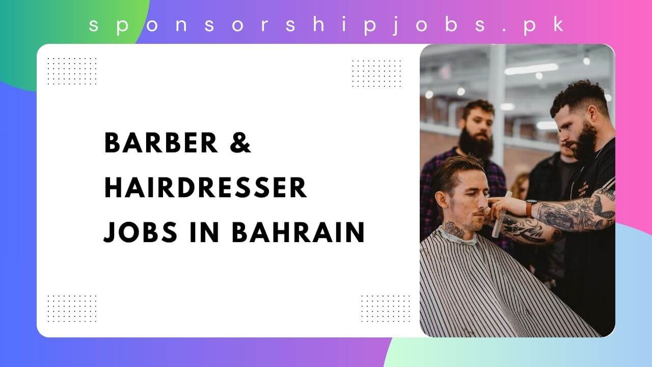 Barber & Hairdresser Jobs in Bahrain