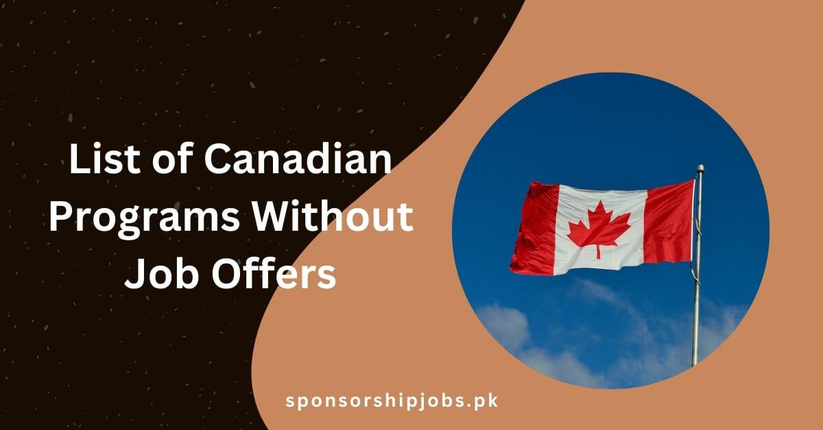 List of Canadian Programs Without Job Offers