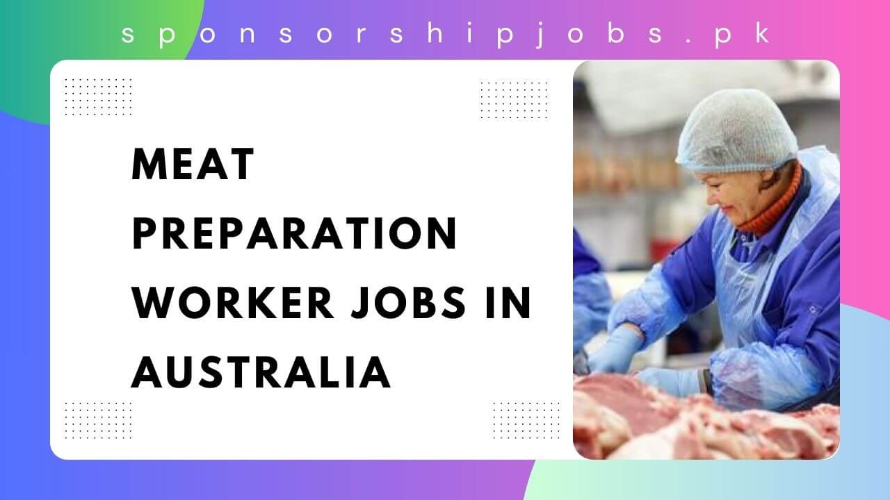 Meat Preparation Worker Jobs in Australia