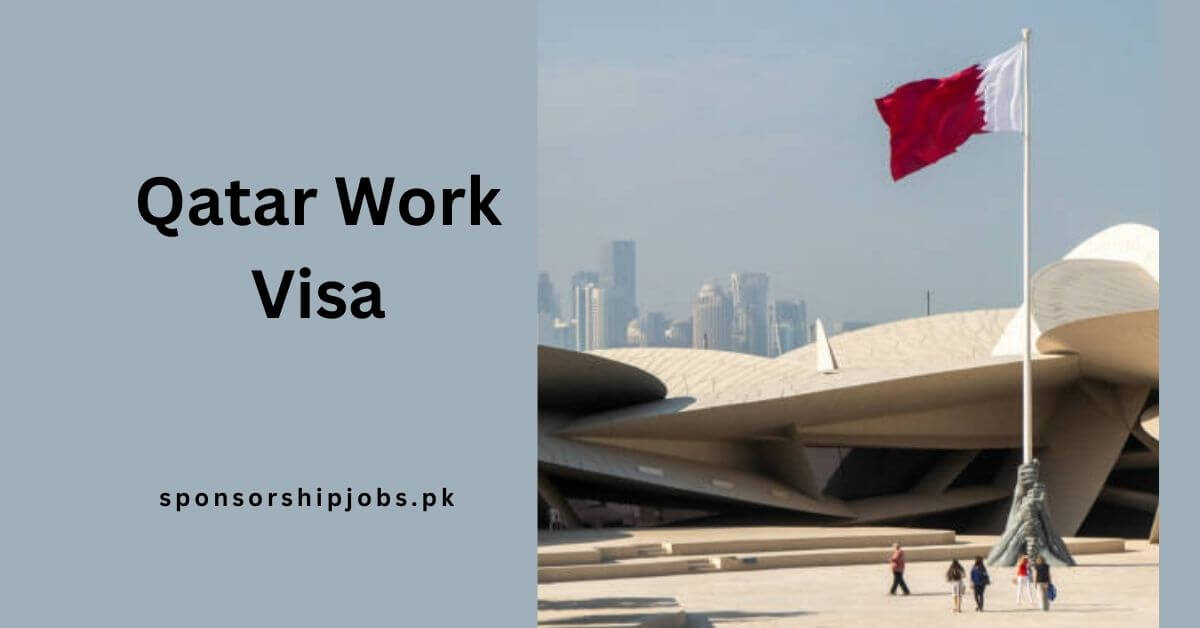 Qatar Work Visa