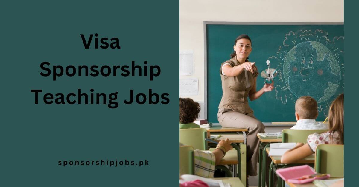 Visa Sponsorship Teaching Jobs