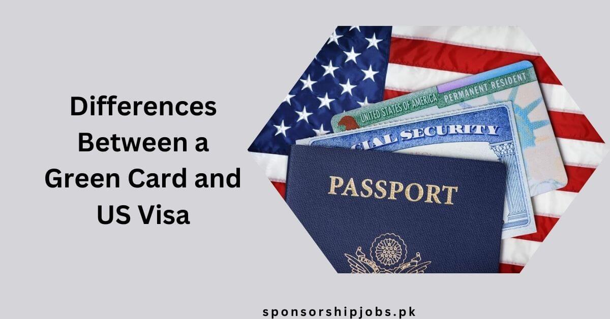 Differences Between a Green Card and US Visa