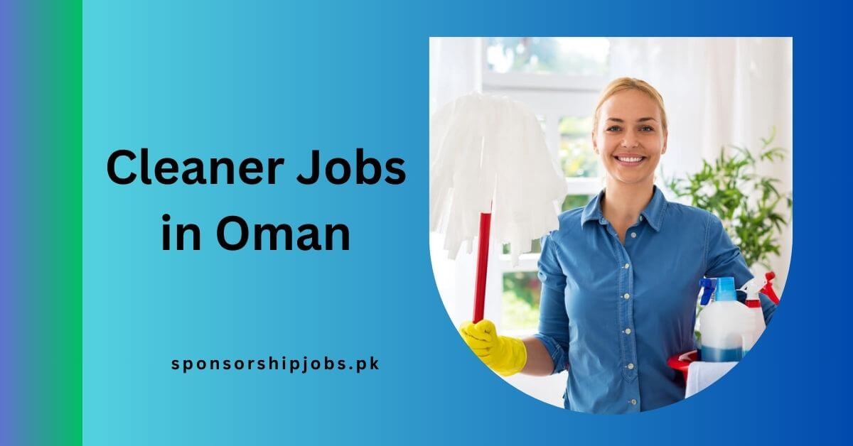 Cleaner Jobs in Oman