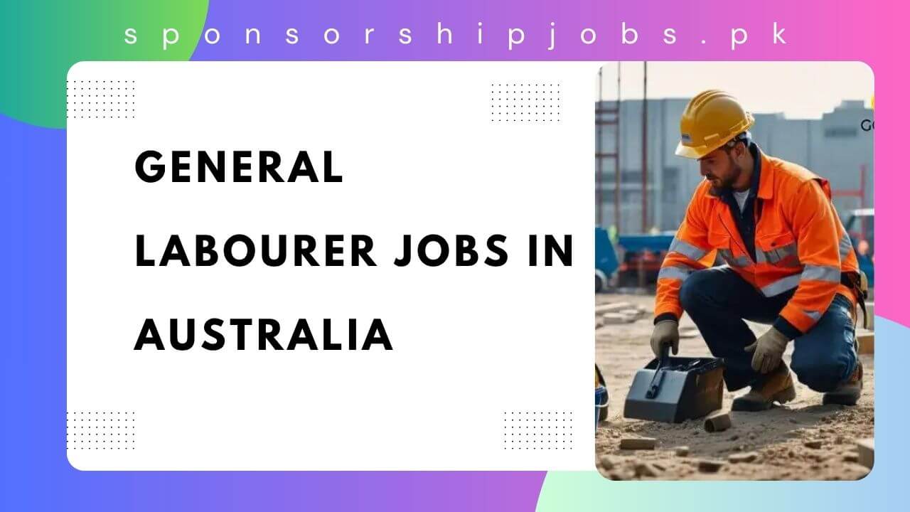 General Labourer Jobs in Australia