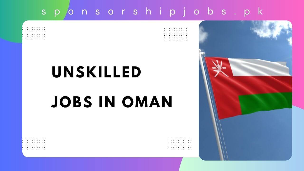 Unskilled Jobs in Oman