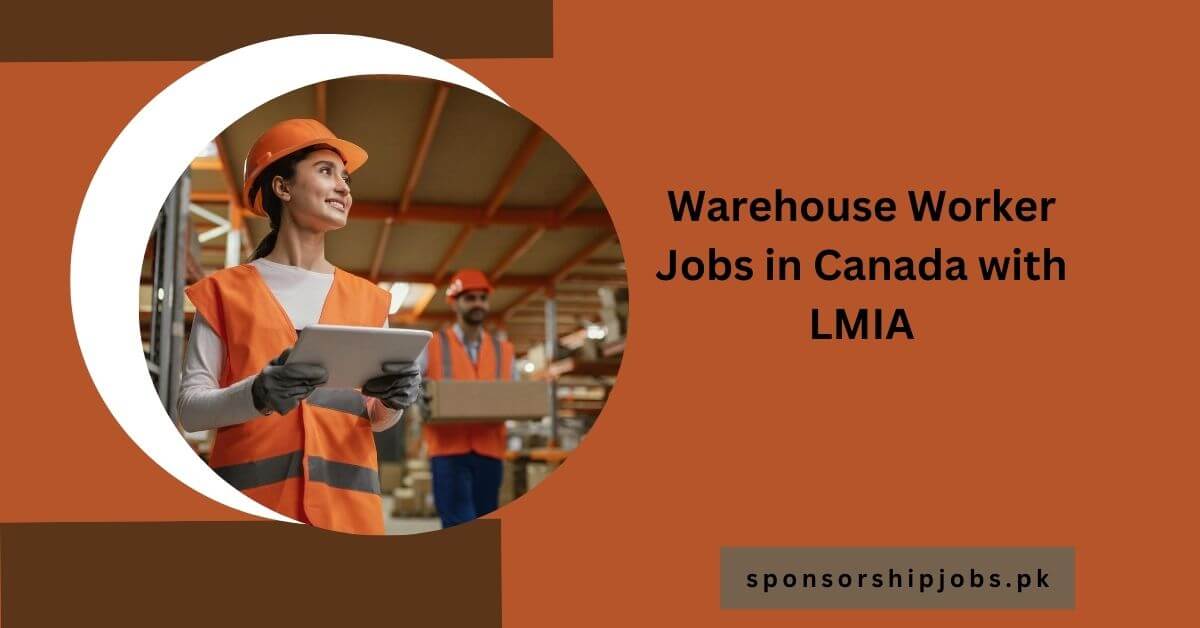 Warehouse Worker Jobs in Canada with LMIA