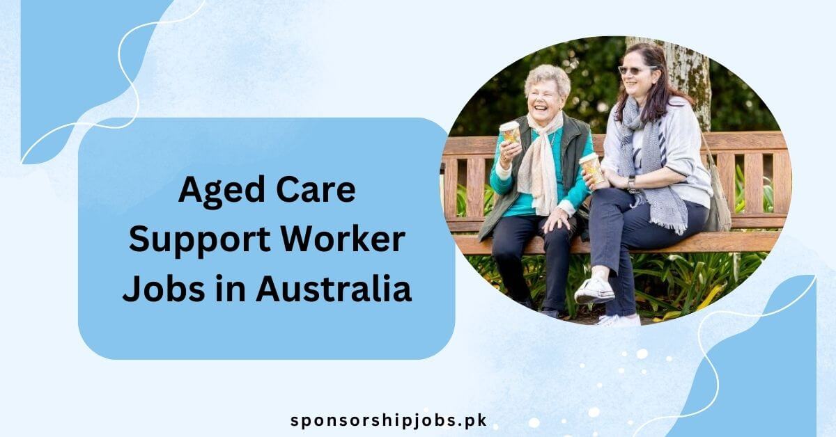 Aged Care Support Worker Jobs in Australia
