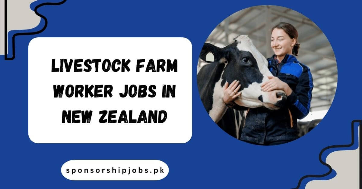 Livestock Farm Worker Jobs in New Zealand