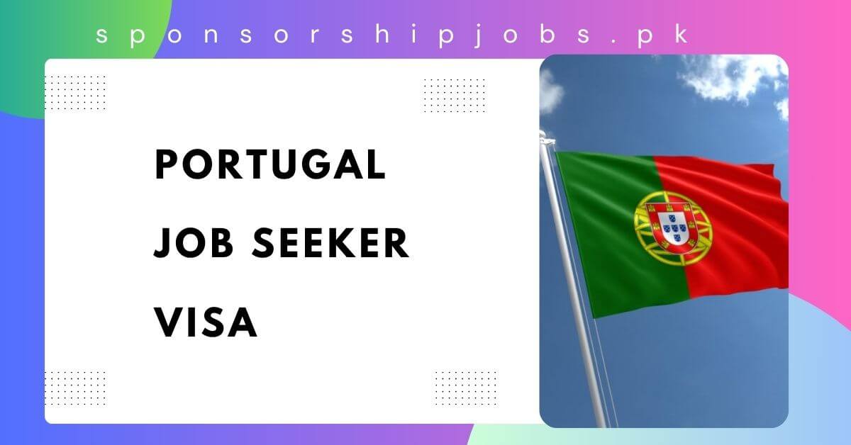 Portugal Job Seeker Visa