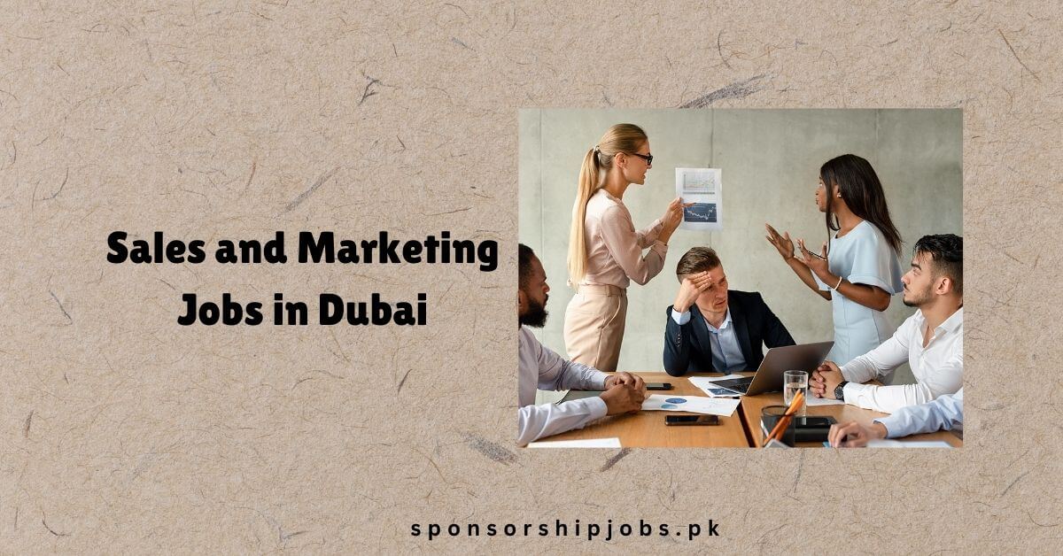 Sales and Marketing Jobs in Dubai