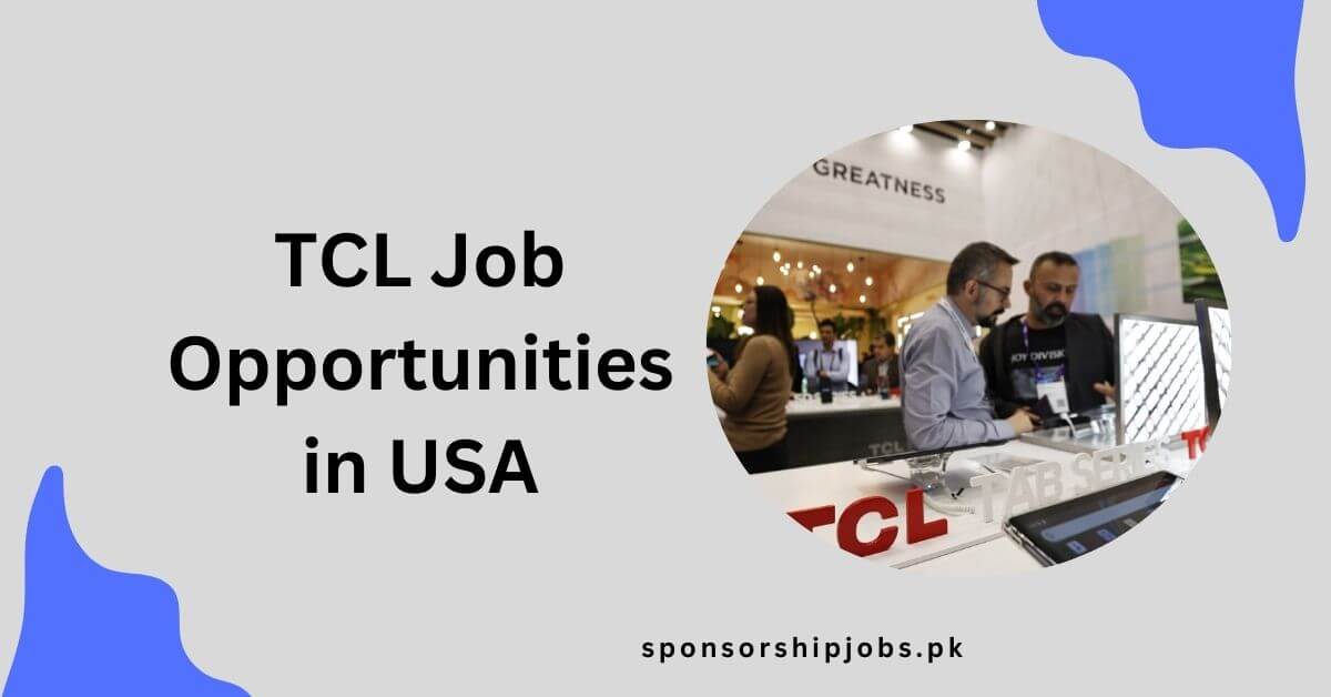TCL Job Opportunities in USA