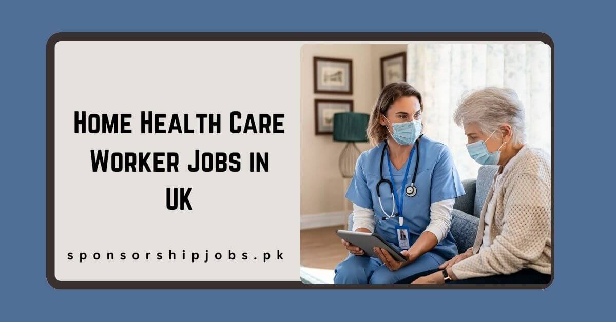 Home Health Care Worker Jobs in UK