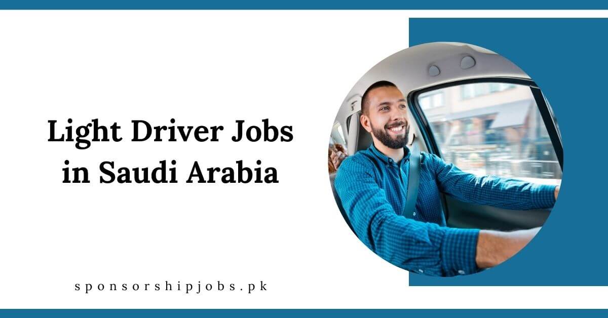 Light Driver Jobs in Saudi Arabia