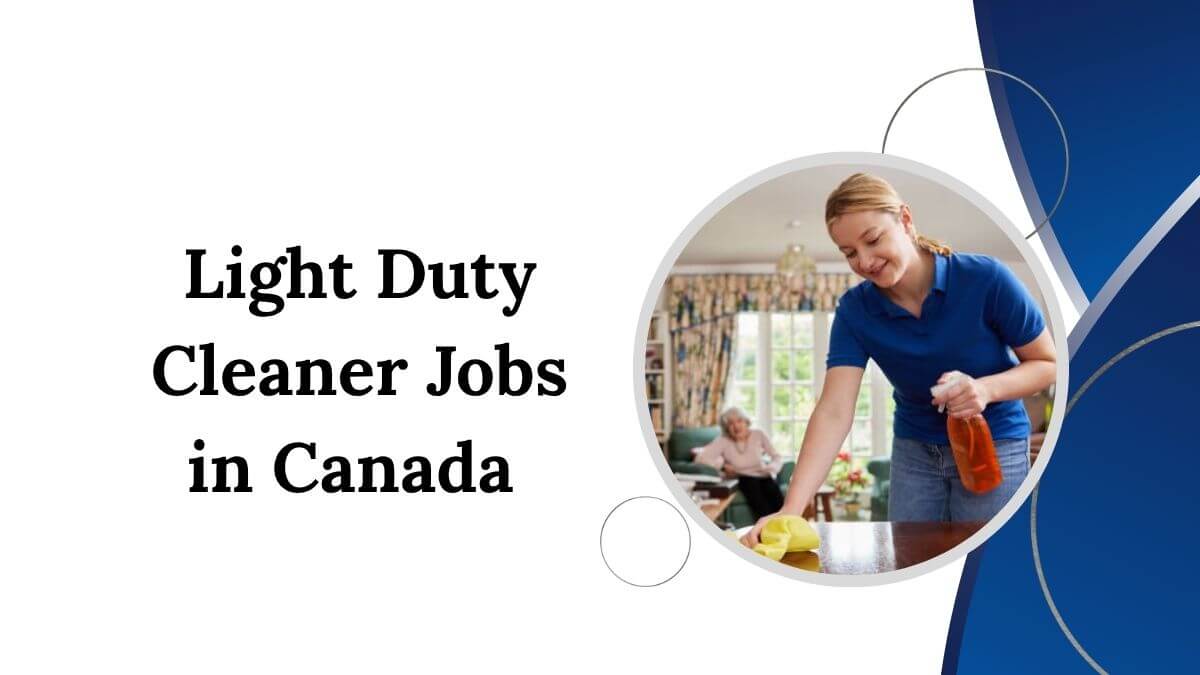 Light Duty Cleaner Jobs in Canada