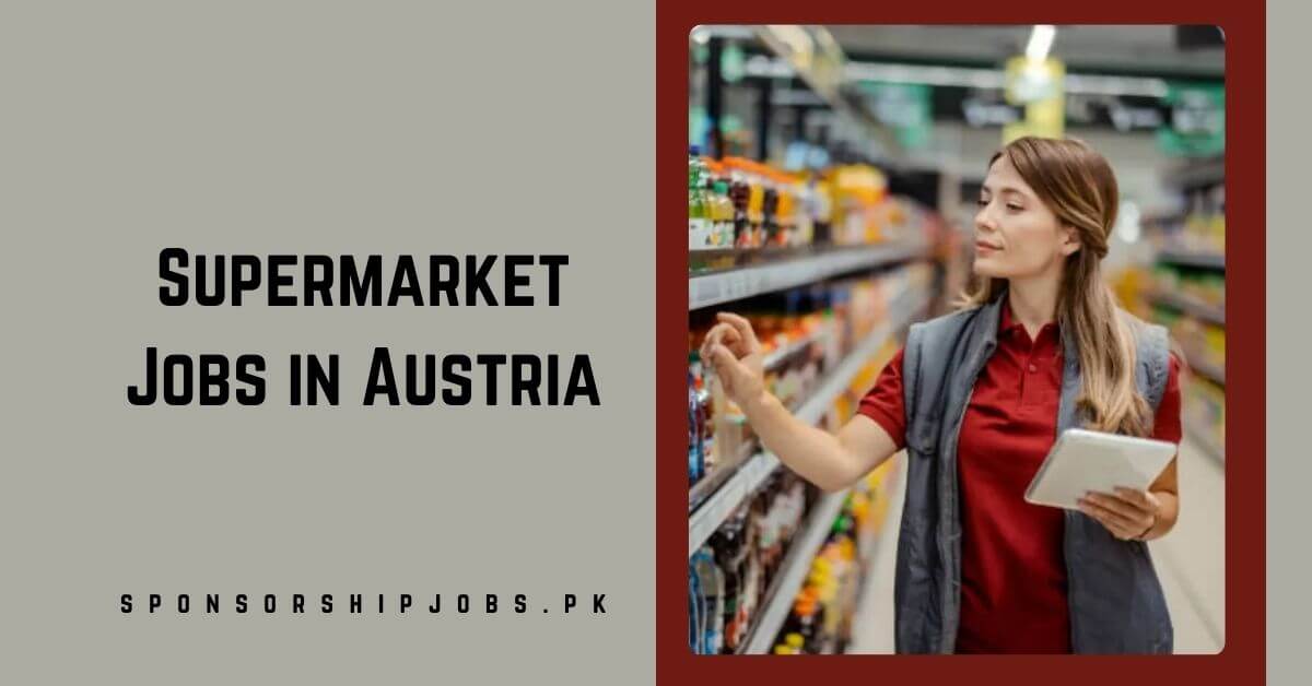 Supermarket Jobs in Austria