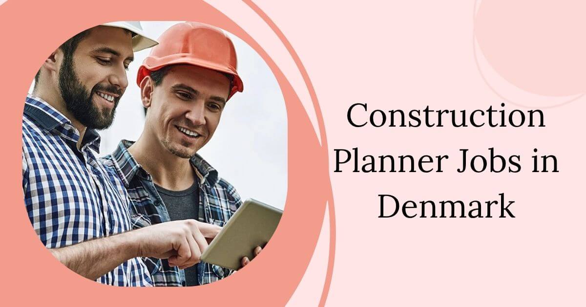 Construction Planner Jobs in Denmark