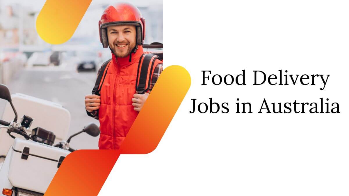 Food Delivery Jobs in Australia
