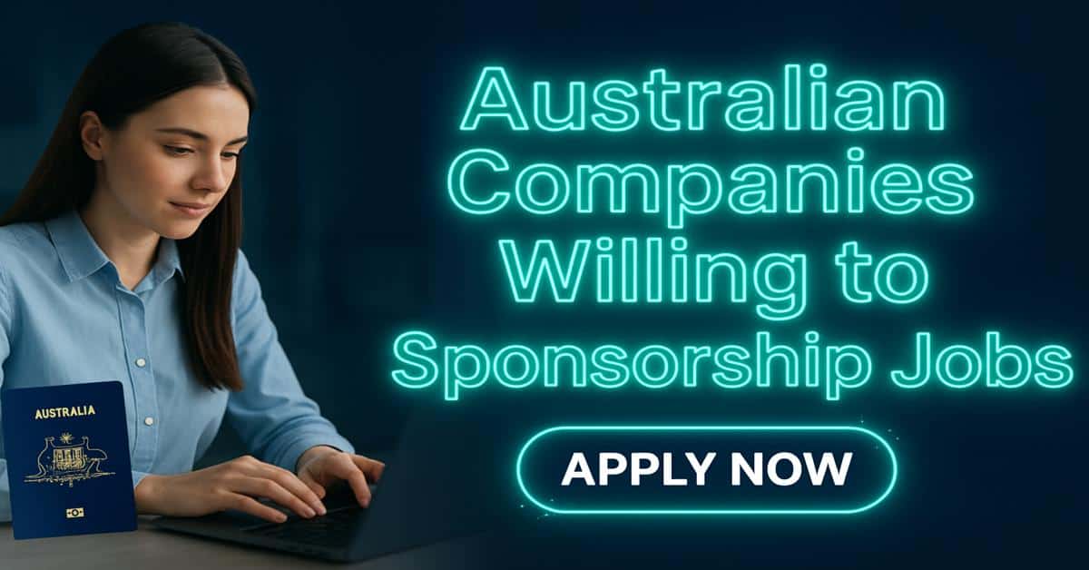 Australian Companies Willing to Sponsorship Jobs