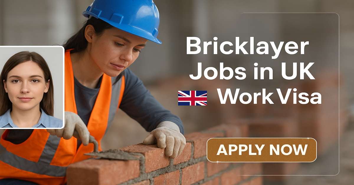 Bricklayer Jobs in UK with Work Visa