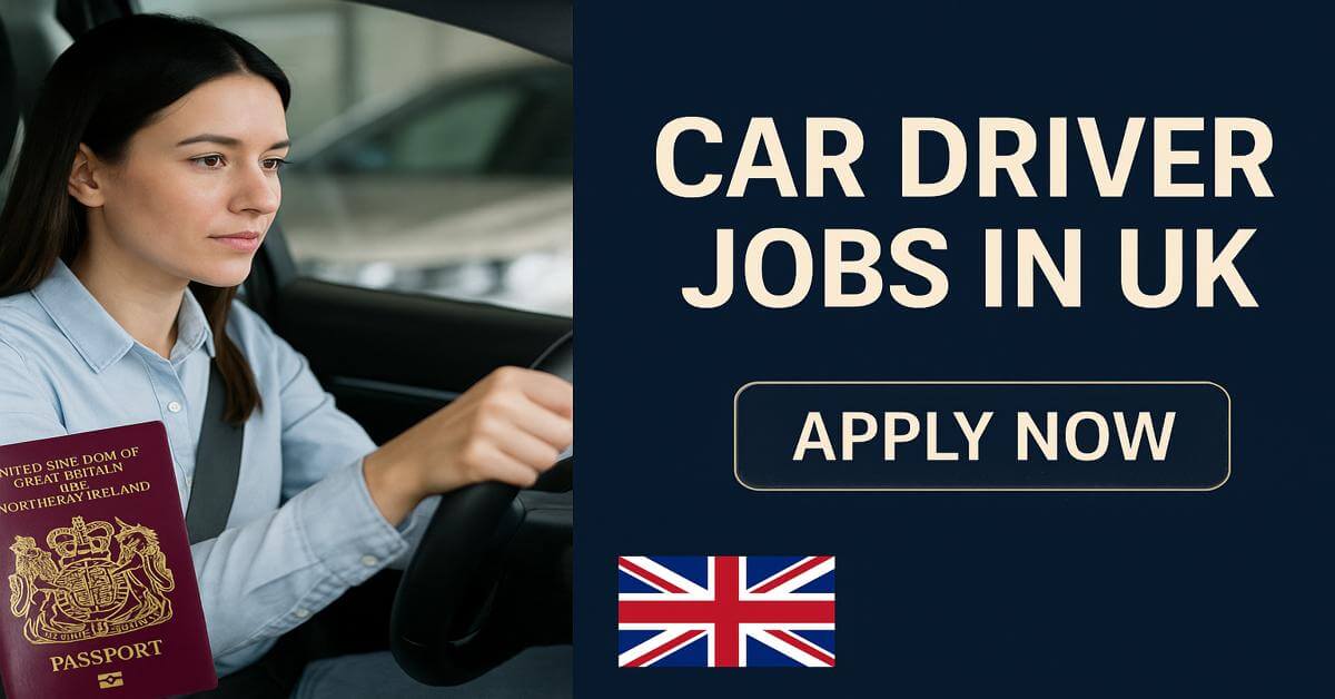 Car Driver Jobs in UK