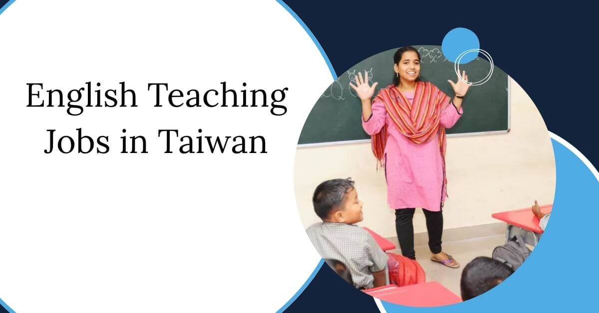 English Teaching Jobs in Taiwan