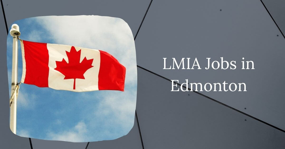 LMIA Jobs in Edmonton