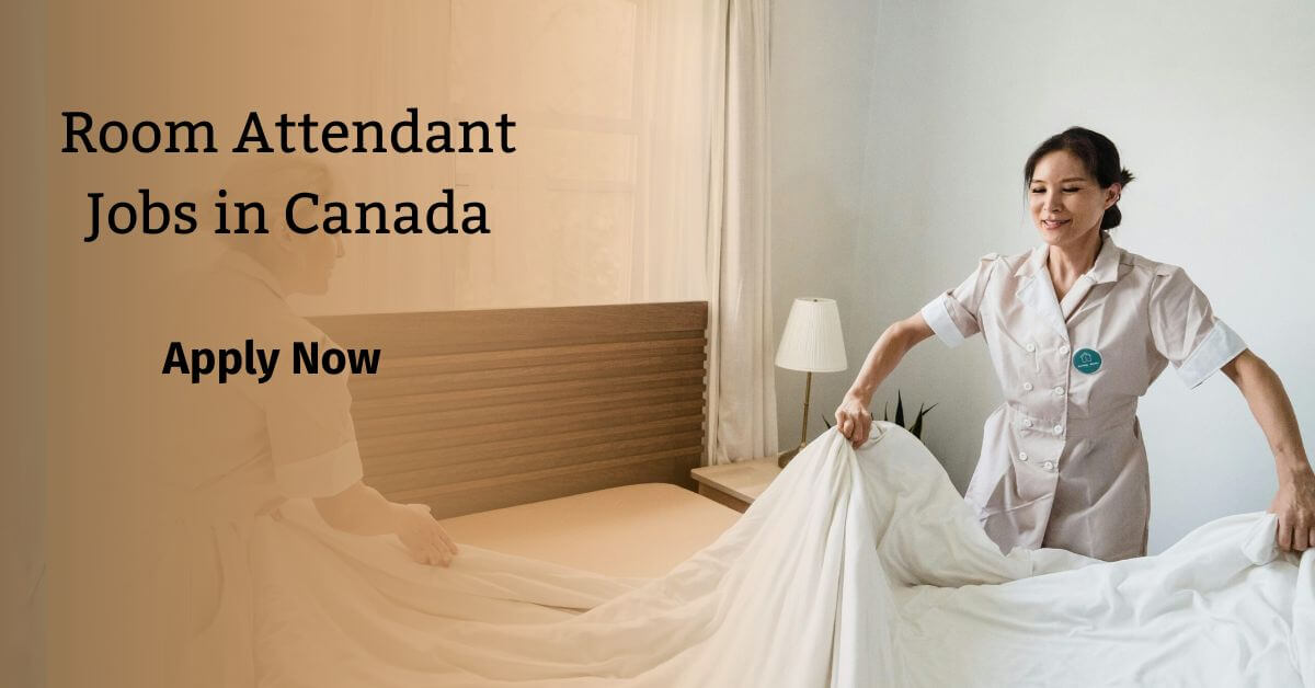 Room Attendant Jobs in Canada