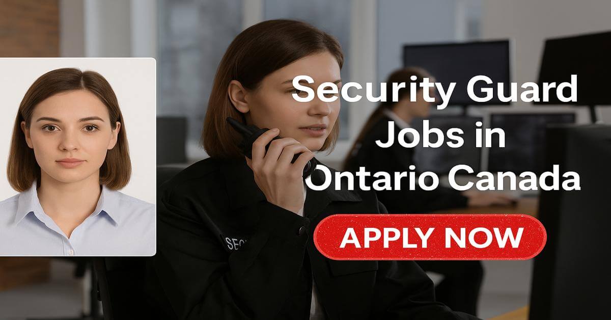Security Guard Jobs in Ontario Canada