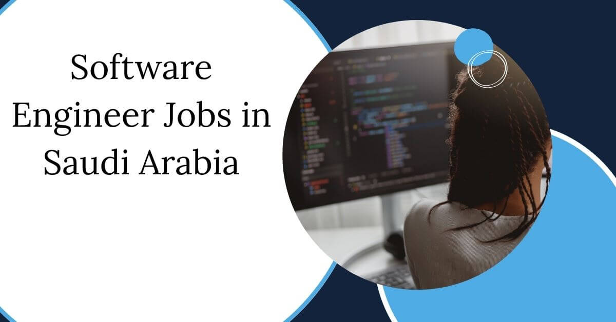 Software Engineer Jobs in Saudi Arabia