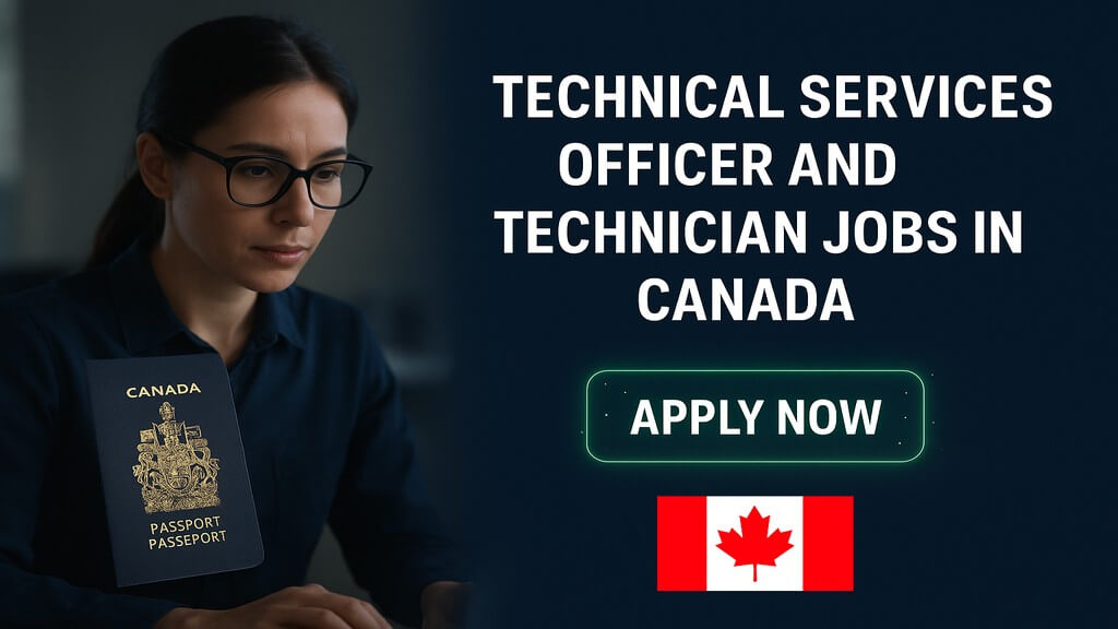 Technical Services Officer and Technician Jobs in Canada