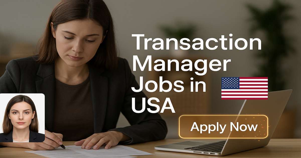 Transaction Manager Jobs in USA