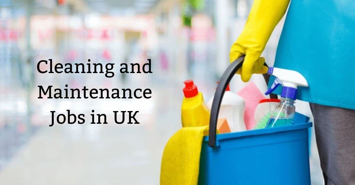 Cleaning and Maintenance Jobs in UK
