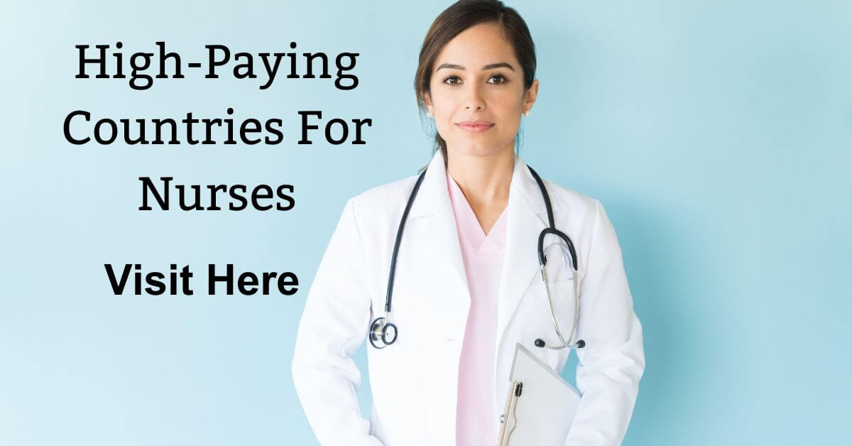 High-Paying Countries For Nurses