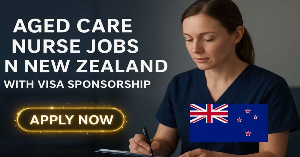 Aged Care Nurse Jobs in New Zealand with Visa Sponsorship