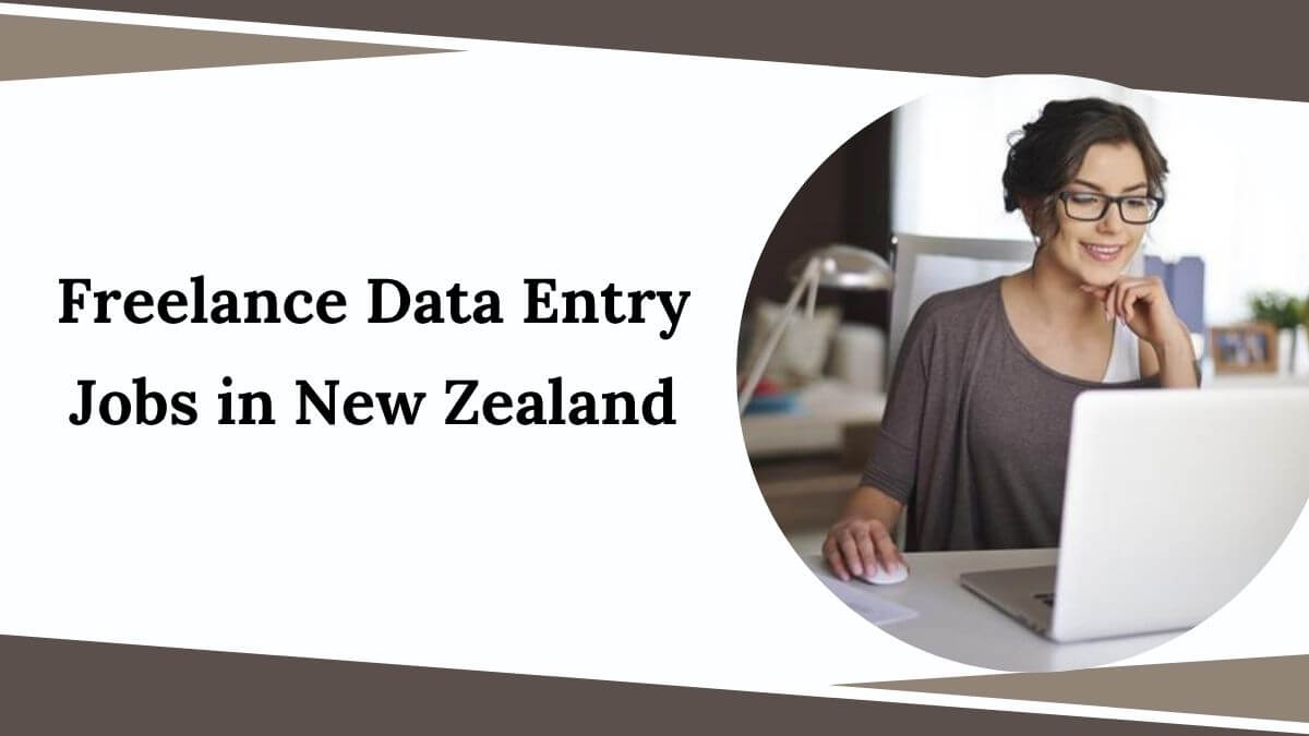 Freelance Data Entry Jobs in New Zealand