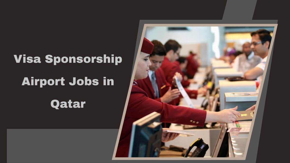 Visa Sponsorship Airport Jobs in Qatar