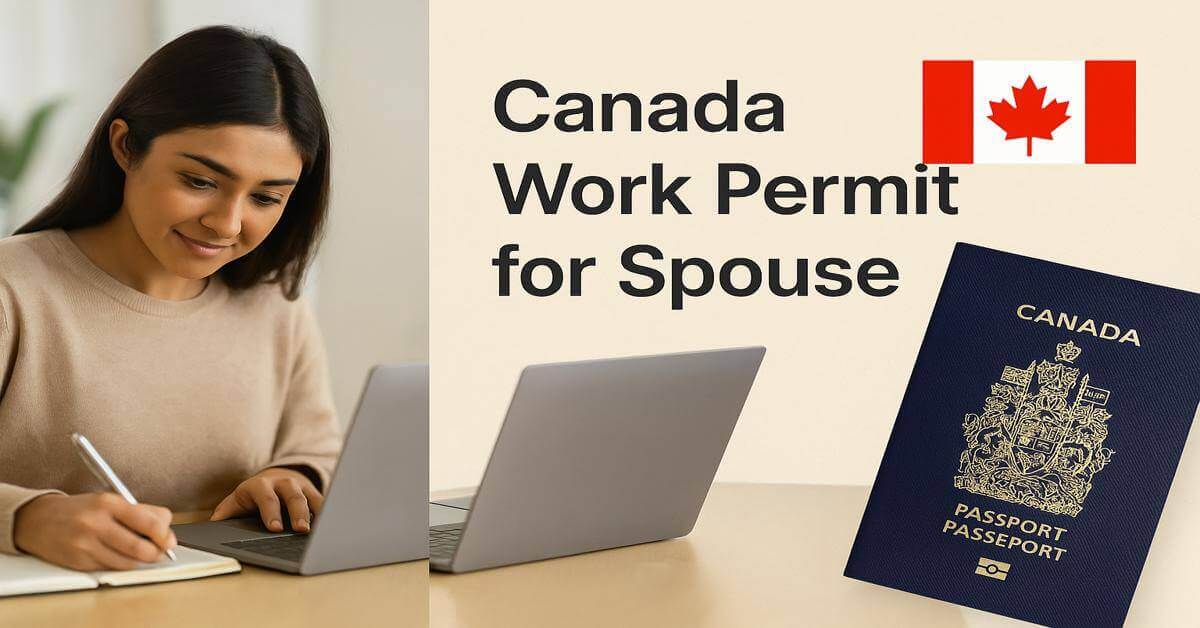 Canada Work Permit for Spouse