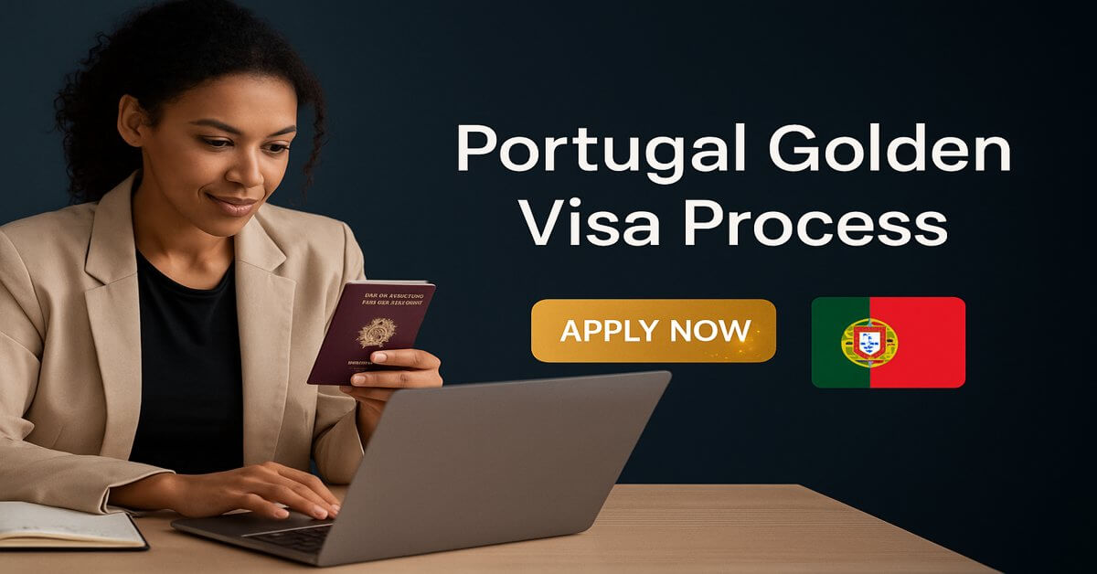 Portugal Golden Visa Process