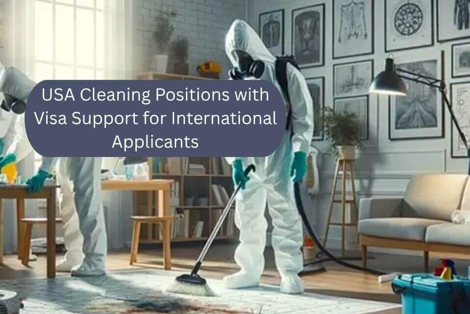 USA Cleaning Positions with Visa Support for International Applicants