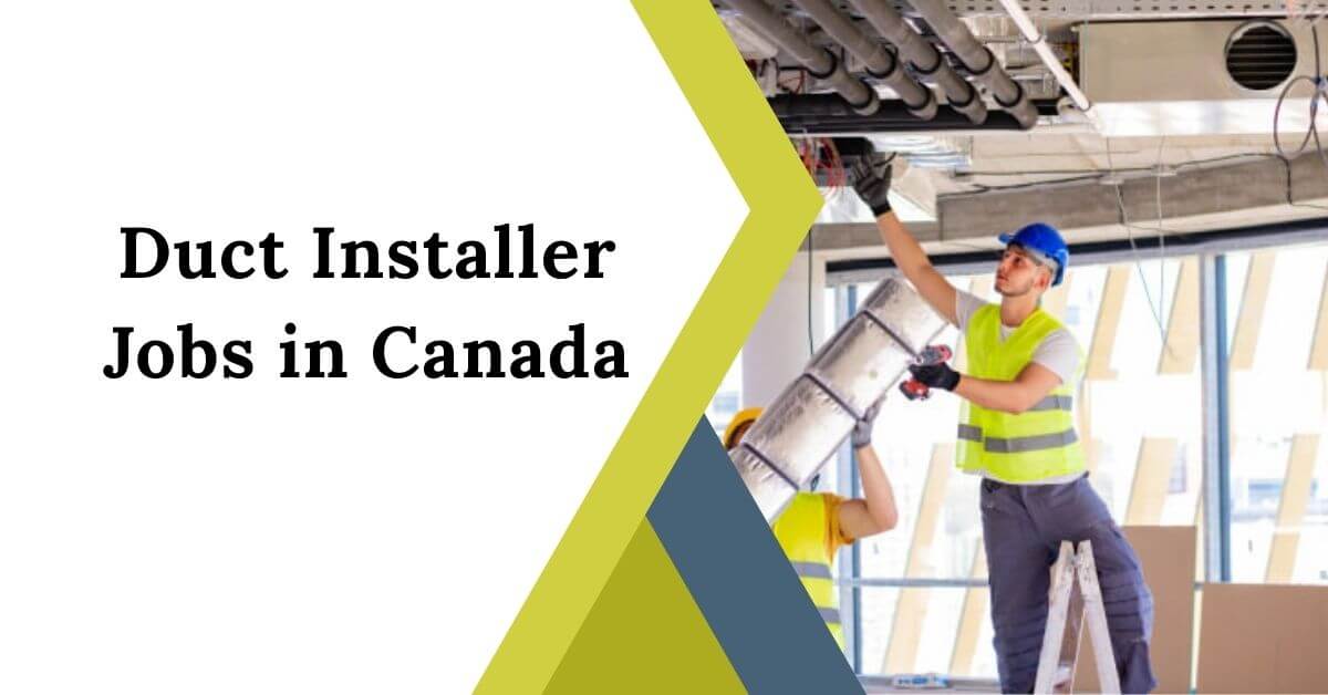 Duct Installer Jobs in Canada