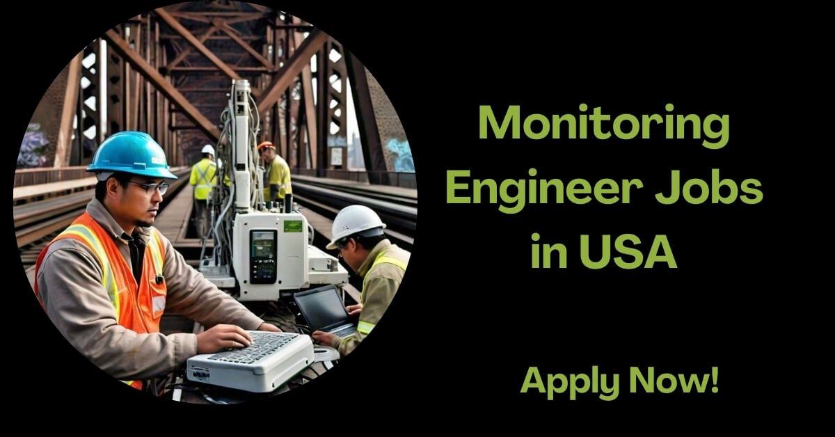 Monitoring Engineer Jobs in USA