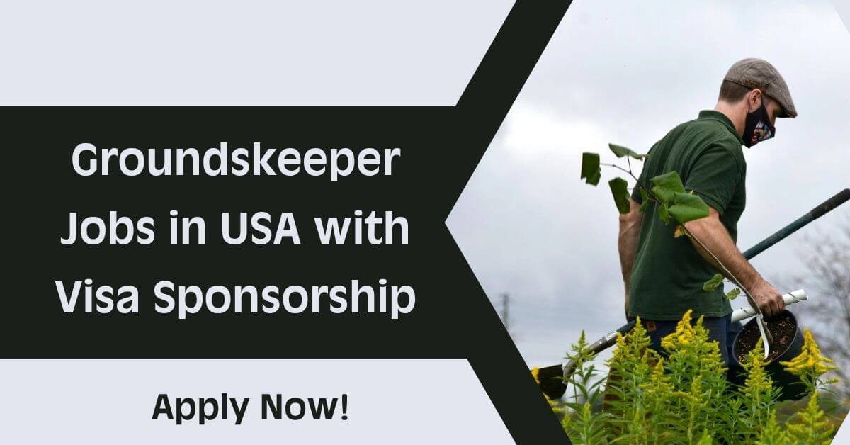 Groundskeeper Jobs in USA with Visa Sponsorship
